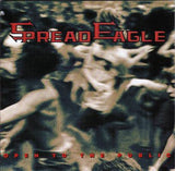 Spread Eagle "Open To The Public" new japan édition with OBI