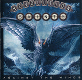 Revolution Saints "Against The Winds"