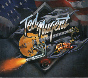 Ted Nugent "Detroit Muscle"