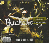 Buckcherry "Live & Loud 2009"