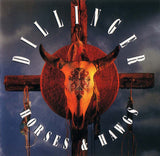 Dillinger : "Horses & Hawgs"