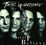 Fair Warning : "Still I Believe = スティル・アイ・ビリーヴ" CD édition Japan with OBI