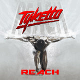 Tyketto "Reach"