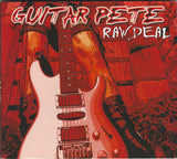 Guitar Pete "Raw Deal"