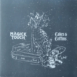 Magick Touch "Cakes & Coffins"