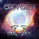 Oxygen : "Final Warning"