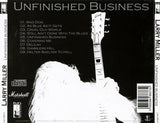 Larry Miller : "Unfinished Business"