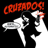 Cruzados "She's... Automatic!"