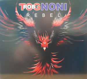 Rob Tognoni "Rebel"