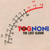 Rob Tognoni "The Lost Album" CD édition digipack