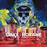 Daxx & Roxane "Ticket To Rock" CD édition digipack