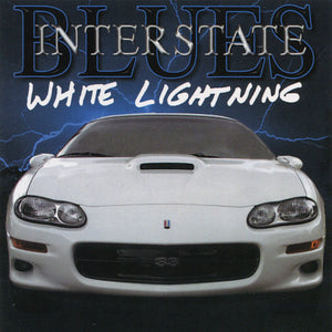 Interstate Blues "White Lightning"