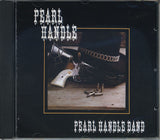 Pearl Handle Band "Pearl Handle"