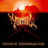 Drunken Rollers "Boogie Generation"