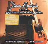 Dan Baird And Homemade Sin "Fresh Out Of Georgia Live Like A Satellite" 2 CD