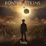 Ronnie Atkins "Trinity"