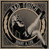 Bad Touch : "Shake A Leg" CD édition signed by the band