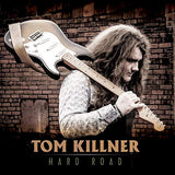 Tom Killner "Hard Road"