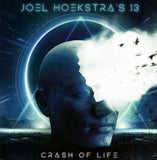 Joel Hoekstra's 13 "Crash Of Life"