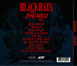 Blackrain "Dying Breed"