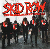 Skid Row "The Gang's All Here"