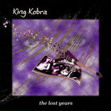 King Kobra : "The Lost Years"