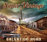 Super Vintage "Salvation Road"