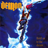 Demon : "Hold On To The Dream"