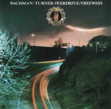 Bachman-Turner Overdrive "Freeways"