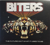 Biters "The Future Ain't What It Used To Be"