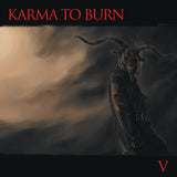 Karma To Burn "V"