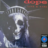 Dope : "Live & Rare" limited édition blue LP