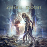 Soleil Moon "Warrior"