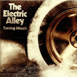 Electric Alley, The "Turning Wheels"
