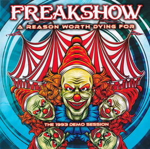 Freakshow : "A Reason Worth Dying For"