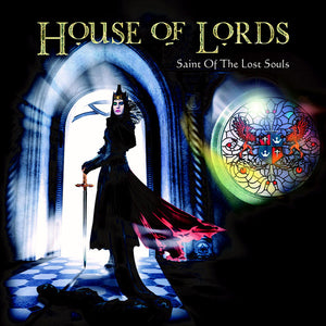 House Of Lords : "Saint Of The Lost Souls"