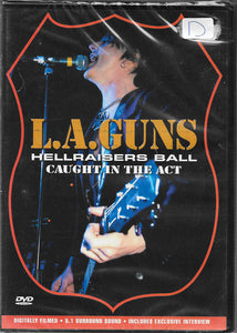 L.A. Guns "Hellraisers Ball (Caught In The Act)"