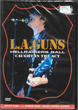 L.A. Guns "Hellraisers Ball (Caught In The Act)"