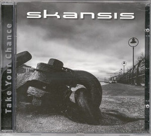 Skansis "Take Your Chance"