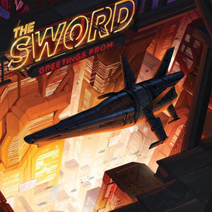 Sword, The "Greetings From..."