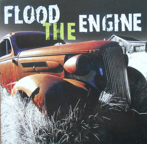 Flood The Engine "Flood The Engine"