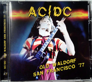 AC/DC "Old Waldorf San Francisco '77"