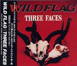Wild Flag : "Three Faces"