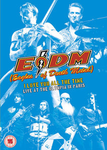 Eagles Of Death Metal "I Love You All The Time: Live At The Olympia In Paris"