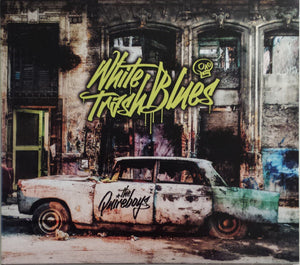 Quireboys, The "White Trash Blues"