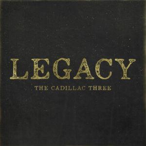 Cadillac Three "Legacy" LP
