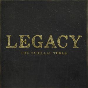 Cadillac Three "Legacy"