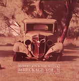 Robert Jon & The Wreck "Wreckage Vol.1"