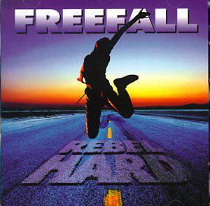 Freefall : "Rebel Hard"
