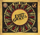 King King : "Exile & grace"